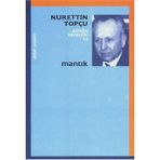Mantık - Nurettin Topçu Bütün Eserleri 16