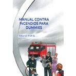 MANUAL CONTRA INCENDIOS PARA DUMMIES