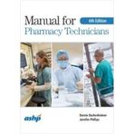 Manual for Pharmacy Technicians