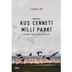 Manyas Kuş Cenneti Milli Parkı Kültürel, Tarihi ve Politik Ekoloji Yılmaz Arı