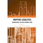 Mapping Legalities: Urbanisation, Law and Informal Work