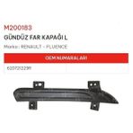 MARAL Gündüz Far Kapağı Sol Fluence
