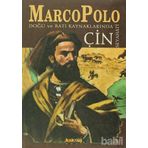 MARCO POLO DOĞU VE BATI KAYNAKLARINDA ÇİN SEYAHATI - MILTON RUGOFT