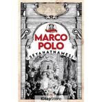Marco Polo Seyahatnamesi / Marco Polo
