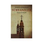 MARDIN ÇEVRESINDE SÜRYANILER - ZEYNEP GÜL KÜÇÜK