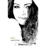 MARI - İSMAİL DINDAR
