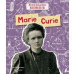 Marie Curie Dünyayı Değiştiren Bilimciler İş Bankası Kültür Yayınları
