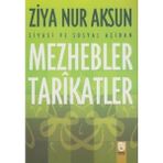 Marifet Yayınları Siyasi Ve Sosyal Açıdan Mezhebler Tarikatlar