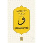 Marifet Yolu - Gavs-ı Azam Seyyid Abdülkadir Geylani