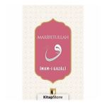 Marifetullah - İmam-ı Gazali