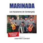 Marinada - Les Havaneres de Cerdanyola: Records de Josep Prat i Junyent