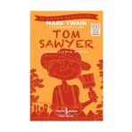 Mark Twain Tom Sawyer (Kısaltılmış Metin) İş Bankası Kültür Yayınları