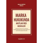 Marka Hukukunda Mutlak Red Nedenleri - Platon Hukuk Yayınevi