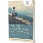 Marks Radiyallahu Anh’ın İzinde - Osman Akyol