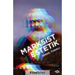 Marksist Estetik - İsmail Tunalı
