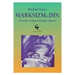 Marksizm ve Din Kurtuluş Teolojisi Meydan Okuyor - Kolektif