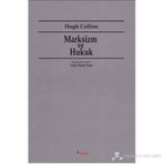 MARKSIZM VE HUKUK - HUGH COLLINS