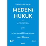 Marmara Hukuk Yorumu Medeni Hukuk Cilt: I (Giriş - Temel Kavramlar - Başlangıç Hükümleri) Prof. Dr. Osman Gökhan Antalya, (Yazar-Editör)Prof. Dr. Murat Topuz (Editör) 5. Baskı, Ocak 2024