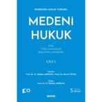 Marmara Hukuk Yorumu Medeni Hukuk Cilt: I (Giriş - Temel Kavramlar - Başlangıç Hükümleri)