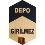Mars Tasarım Depo Girilmez Tabelası – Ahşap – Pleksi - Restorant – Otel – Kafe - Okul- 25X 13 cm