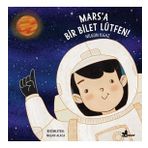 Mars'a Bir Bilet Lütfen - Nilgün Ilgaz