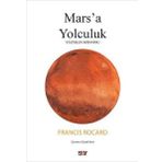 Mars'a Yolculuk - Francis Rocard