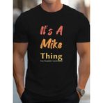 Marsilyan Erkek It Is A Mike Thing Baskılı Erkek T-Shirt - Siyah - S - M