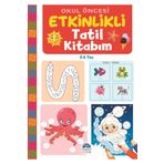 Martı Çocuk Yayınları 5-6 Yaş Okul Öncesi Etkinlikli Tatil Kitabım