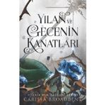 Martı Yayınları Yılan ve Gecenin Kanatları (Ciltli) Kitabı Carissa Broadbent Martı Yayınları Kitapları Debir Yayınla