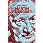 Martin Heidegger - Adnan Esenyel