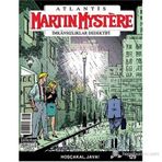 Martin Mystere İmkansızlıklar Dedektifi Sayı: 129 Hoşçakal, Java - Paolo Morales