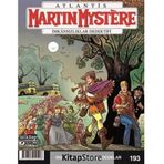 Martin Mystere Sayı: 193 - İmkansızlık Dedektifi - Kolektif