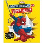Marvel Ultimate Spider-Man Yaratıcı Çocuklar İçin Süper Albüm - kollektif