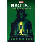 Marvel: What If...Loki Was Worthy? (A Loki & Valkyrie Story): 1