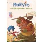 Marvin - Kokuşuk Düşmanlarla Mücadele - Sir Steve Stevenson