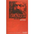 MARX VE AVANGARD MANIFESTOLAR DEVRIMIN ŞİİRİ - MARTIN PUCHNER
