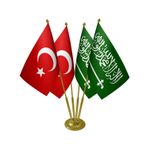 Masa Üstü Suudi Arabistan Bayrağı Türk Bayrağı Dörtlü Pirinç Direk Masa Bayrak Seti
