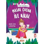 Masal Çocuk İle Kiraz - Öykü Makinesi 7 - Nehir Aydın Gökduman