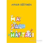 Masal Haftası - Aynur Eğitmen