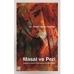 Masal ve Peri: (Anadolu Sahası Türk Masalları Örneğinde)