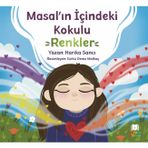Masal’ın İçindeki Kokulu Renkler 727061