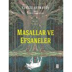 Masallar ve Efsaneler Ketebe Yayınları