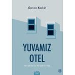 Mask Yayınları Yuvamız Otel