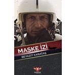 Maske İzi - Beyazıt Karataş