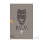 Maske Kitabı - Oğuz Ancı Kerem Karaboğa