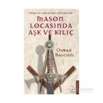 Mason Locasında Aşk ve Kılıç - Osman Balcıgil