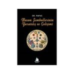 Mason Sembollerinin Yaratılış Ve Gelişimi - Papus