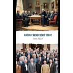Masonic Membership Today (Freemasonry Today)
