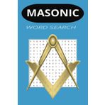 Masonic Word Search: Masonic word search and word find puzzle book