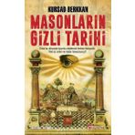 Masonların Gizli Tarihi - Kürşad Berkkan